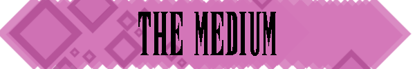 TheMediumHeader.png