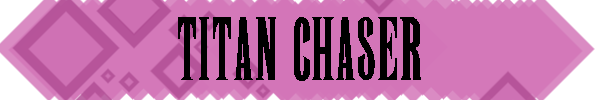TitanChaserHeader.png
