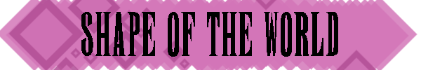 BannerPinkShapeOfTheWorld.png