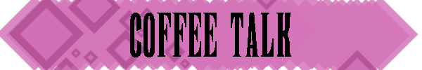 BannerPinkCoffeeTalk.png