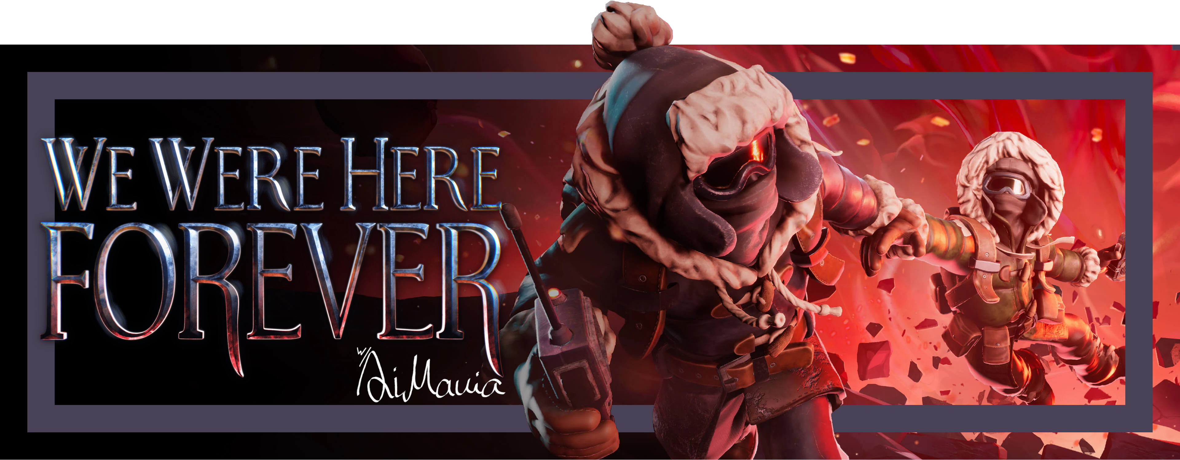 WeWereHereForeverBanner.png